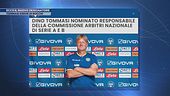 Tommasi erede di Rocchi: ecco il nuovo designatore