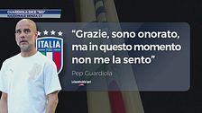 Italia, Guardiola dice "No"