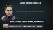 Garlasco, Andrea Sempio intercettato: "A 17 anni andavo spesso a Vigevano"