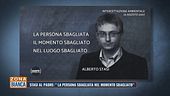 Stasi al padre: "La persona sbagliata nel momento sbagliato"