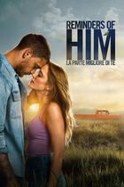Reminders of him - La parte migliore di te