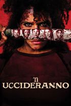 Ti uccideranno