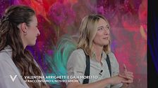 Gaia Moretto e Valentina Arrighetti: "Vi raccontiamo il nostro amore"