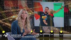 Sarah Fahr: "L'amore per il mio fidanzato Nicolò"