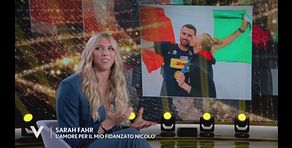 Sarah Fahr: "L'amore per il mio fidanzato Nicolò"