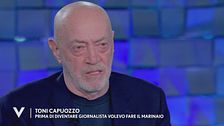 Toni Capuozzo: "Prima di diventare giornalista volevo fare il marinaio"