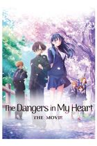 The dangers in my heart - The movie