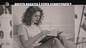 NINA: Questa ragazza è stata sequestrata?