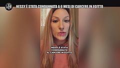 Nessy è stata condannata in primo grado a 6 mesi di carcere in Egitto.