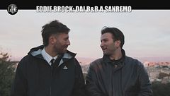 DE DEVITIIS: Eddie Brock: dai B&B a Sanremo