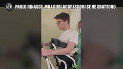 VIVIANI: Paolo rinasce, ma i suoi aggressori se ne sbattono