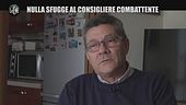 MARTINELLI: Nulla sfugge al consigliere combattente