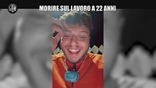 VIVIANI: Morire sul lavoro a 22 anni