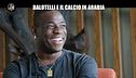 CORTI: Balotelli e il calcio in Arabia