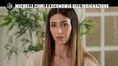 GASTON ZAMA: Michelle Comi e l'economia dell'indignazione