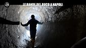 PELAZZA: Le bande del buco a Napoli