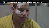 MARTINELLI: Picchiano il rider perché non ha il resto