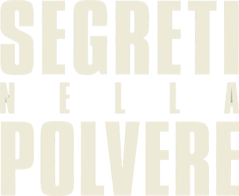 Segreti nella polvere - Film Mediaset Infinity