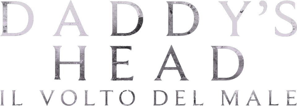 Daddy's head - Il volto del male - Film Mediaset Infinity