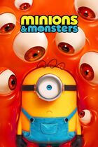 Minions & monsters