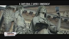 Il Santo Graal è sapere e conoscenza?