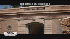 Forte Braschi: il castello dei segreti