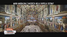 Maria Maddalena nascosta nella Cappella Sistina?