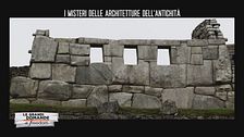I misteri delle architetture dell'antichità