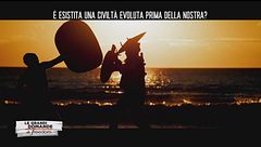 E' esistita una civiltà evoluta prima della nostra?