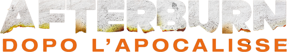 Afterburn - Dopo l'apocalisse - Film Mediaset Infinity