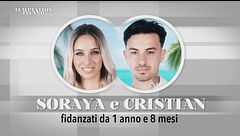 Soraya e Cristian: conosciamoli meglio
