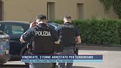 Vimercate, 21enne arrestato per terrorismo