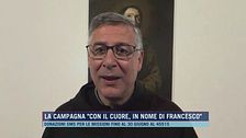 La campagna "Con il cuore, in nome di Francesco"