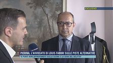 Esclusivo: Pierina, l'avvocato di Louis Fabbri sulle piste alternative