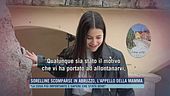 Sorelline scomparse in Abruzzo, l'appello della mamma
