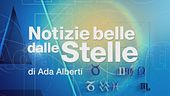 Notizie belle dalle stelle per la settimana del 22 giugno