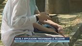 Social e applicazioni trasformano le relazioni