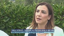 Sorelle ritrovate, l'assessore alle politiche sociali di Minturno