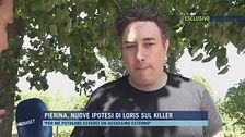 Pierina, esclusivo: nuove ipotesi di Loris sul killer