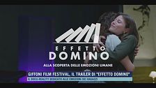 Giffoni Film Festival, il trailer di "Effetto domino"