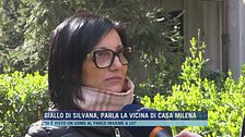 Giallo di Silvana Damato, parla Milena, la vicina di casa