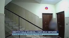 Dibattito sulla sicurezza, i furti nelle abitazioni