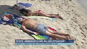 Estate, abbronzatissimi ma con attenzione