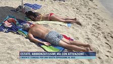 Estate, abbronzatissimi ma con attenzione