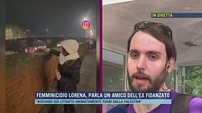 Femminicidio Lorena Isceri, parla un amico dell'ex fidanzato