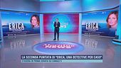 La seconda puntata di "Erica, una detective per caso"