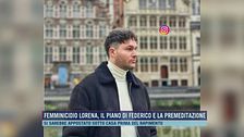 Femminicidio Lorena, l'ipotesi della premeditazione e il piano di Federico