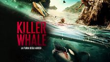 Killer whale - La furia degli abissi