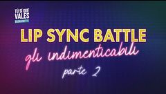 Lip Sync Battle - gli indimenticabili - parte 2