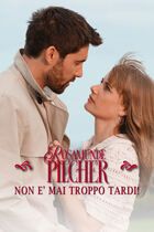 Rosamunde Pilcher: non è mai troppo tardi!